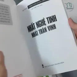 Nhất Nghệ Tinh - Nhất Thân Vinh ( Cẩm nang dành cho CEO) 961149