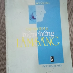 Tập Nghiệm Và Biện Chứng Lâm Sàng- Lương Y Đỗ Tấn Long
