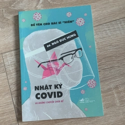 Để yên cho bác sĩ hiền Nhật ký covid và những chuyện chưa kể