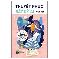 Thuyết Phục Bất Kỳ Ai (2020) - S Renee Smith