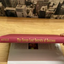 The Seven Lost Secrets of Success- Joe Vital 777329