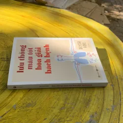 LƯU THÔNG MÁU TỐT HOÁ GIẢI BÁCH BỆNH- AKIYOSHI HORIE 792798