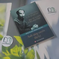 Từ "Đường Cách Mệnh" Đến "Sửa Đổi Lối Làm Việc" - PGS.TS. Bùi Đình Phong 1018899