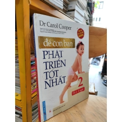 Để Con Bạn Phát Triển Tốt Nhất - Dr Carol Cooper 360667