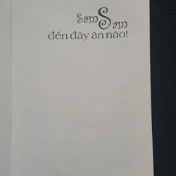 Sam Sam đến đây ăn nào - Cố Mạn 596228