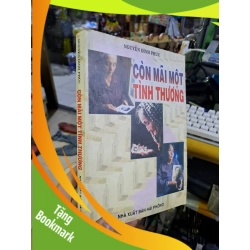 (TẶNG BOOKMARK) Còn mãi một tình thương Nguyễn Đình Phúc mới 80% ố vàng 2002 Văn học Việt Nam RBK1709