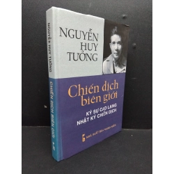 Chiến dịch biên giới bìa cứng mới 80% ố vàng HCM2207 Nguyễn Huy Tưởng VĂN HỌC