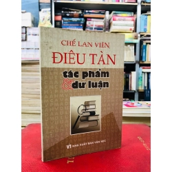 Điêu Tàn - Chế Lan Viên tác phẩm & dư luận. - Phạm Thị Ngọc & Nguyễn Anh Tú tuyển chọn