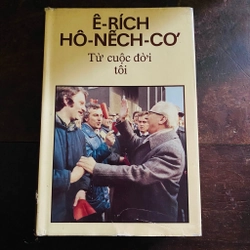 Ê-rích Hô-nếch-cơ từ cuộc đời tôi- Verlag Zeit im Bild Dresden 1984 361212
