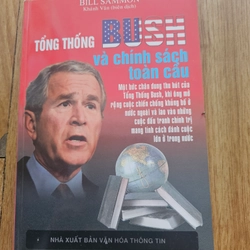 Tổng thống BUSH  và chính sách toàn cầu