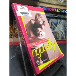 [Sách Cũ SCGR] Người ấy mới 75% ố bẩn nhẹ 2009 Nina Alexander HPB0906 SÁCH VĂN HỌC