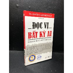 Đọc vị Bất Kỳ ai TS. David J.Lieberman 2023 mới 90% HCM0611