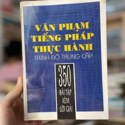 Văn phạm tiếng Pháp thực hành trình độ Trung cấp