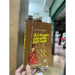 Kể chuyện nhà giáo kiệt xuất Chu Văn An