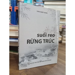 Suối reo rừng trúc - Thích Nhật Quang
