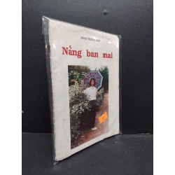 Nắng Ban Mai mới 70% ố vàng, bẩn bìa (có bọc) HCM0107 Đinh Thành Nam VĂN HỌC