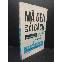 (TẶNG BOOKMARK) Mã Gen Của Nhà Cải Cách mới 80% bẩn bìa nhẹ 2018 RBK2405 Jeff Dyer, Hal Gregersen Clayton M. Christensen SÁCH VĂN HỌC