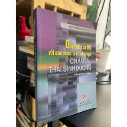 Quan hệ của Mỹ với các nước lớn ở khu vực Châu Á - Thái Bình Dương