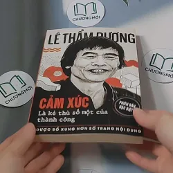 Cảm xúc là kẻ thù số một của thành công - Lê Thẩm Dương 688523