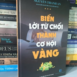 Biến Lời Từ Chối Thành Cơ Hội Vàng