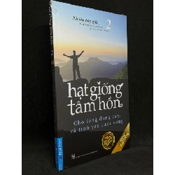 (TẶNG BOOKMARK) Hạt Giống Tâm Hồn 02: Cho Lòng Dũng Cảm Và Tình Yêu Cuộc Sống - Nhiều Tác Giả new 100% RBK.ASB1105