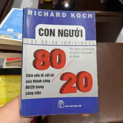 Con Người 80/20 – Richard Koch | Bí quyết thành công ít làm mà hiệu quả cao-K2 991534