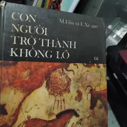 Con người trở thành khổng lồ của Ilin và Xê gan