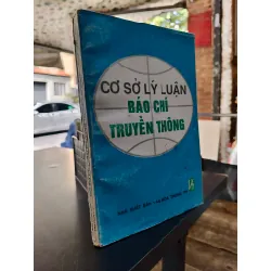 Cơ sở lý luận báo chí truyền thông