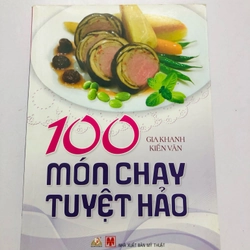 100 MÓN CHAY TUYỆT HẢO