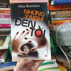 Những Ý Nghĩ Đen Tối - Nina Bouraoui