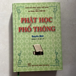 Phật học Phổ thông — Thích Thiện Hoa — 2008s 499110