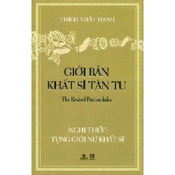 Nghi Thức Tụng Giới Nữ Khất Sĩ - Giới Bản Khất Sĩ Tân Tu - Thích Nhất Hạnh ASB.PO Oreka Blogmeo 230225