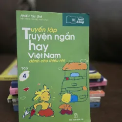 TUYỂN TẬP TRUYỆN NGẮN HAY VIỆT NAM DÀNH CHO THIẾU NHI 1032456