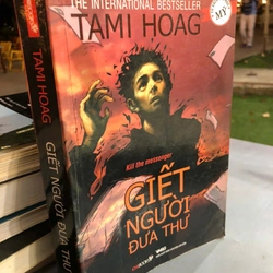 GIẾT NGƯỜI ĐƯA THƯ - TAMI HOAG