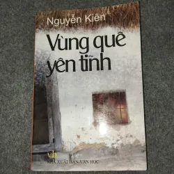 VÙNG QUÊ YÊN TĨNH - NGUYỄN KIÊN