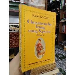Chuyện các bà trong cung Nguyễn - Nguyễn Đắc Xuân 999471