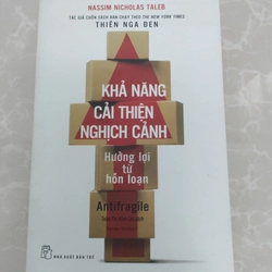 Khả năng cải thiện nghịch cảnh Hưởng lợi từ hỗn loạn Antifragile