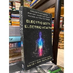 Electric Body, Electric Health - Eileen Day McKusick