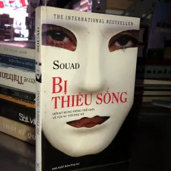 Bị thiêu sống -Souad