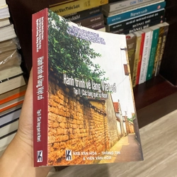 HÀNH TRÌNH VỀ LÀNG VIỆT CỔ, TẬP II (CÁC LÀNG QUÊ XỨ NAM) 550413