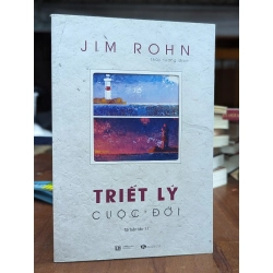 Triết lý cuộc đời - Jim Rohn