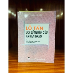(Sách cũ SCGR) Lỗ Tấn lịch sử nghiên cứu và hiện trạng - Vương Phù Nhân - Văn học VAVOXA-8 Blogmeo090426