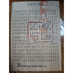 Dịch học ngũ linh - 2011 - 912 trang - Bìa cứng (Lịch sử thế giới) ANTQ1304