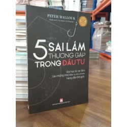5 sai lầm thường gặp trong đầu tư - Peter Mallouk (Thu Ngọc, Hà Phương dịch)
