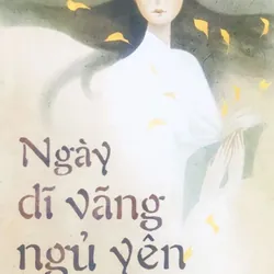 Tiểu thuyết "Ngày dĩ vãng ngủ yên" - Lê Huy Hoàng 705823