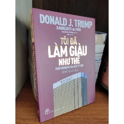 Tôi đã làm giàu như thế - Donald Trump 121656