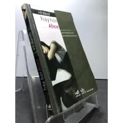 Hãy hỏi Alice 2009 mới 80% bẩn nhẹ Vô danh HPB1208 VĂN HỌC Blogmeo21025