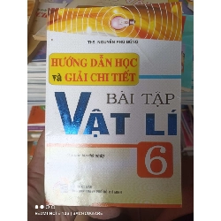 (Sách cũ SCGR) Hướng Dẫn Học Và Giải Chi Tiết Bài Tập Vật Lí 6 - Nguyễn Phú Đông 2015 VAVO-AK2T4 Blogmeo090426