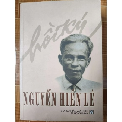 Hồi ký Nguyễn Hiến Lê - 2001 - 712 trang - LỊCH SỬ - CHÍNH TRỊ - TRIẾT HỌC - SVHVHTQHDSVHANTQ3112-141 Blogmeo040226