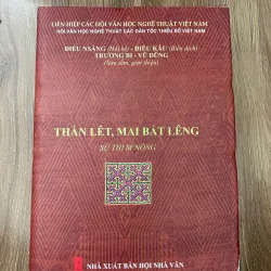 Thần Lêt, Mai Bắt Lêng (Sử thi M'nông) – Điểu Nsăng (Hát kể), Điểu Kâu (Biên dịch)
